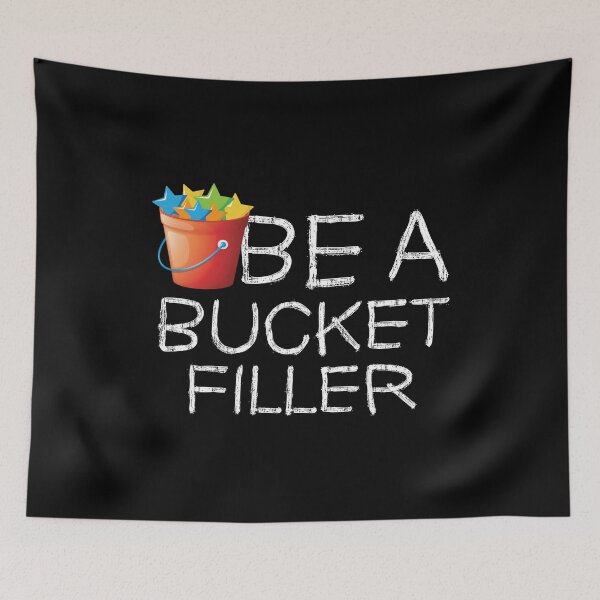 Item preview, Cute Positive Saying I Be A Bucket Filler designed and sold by 2blackcherries.