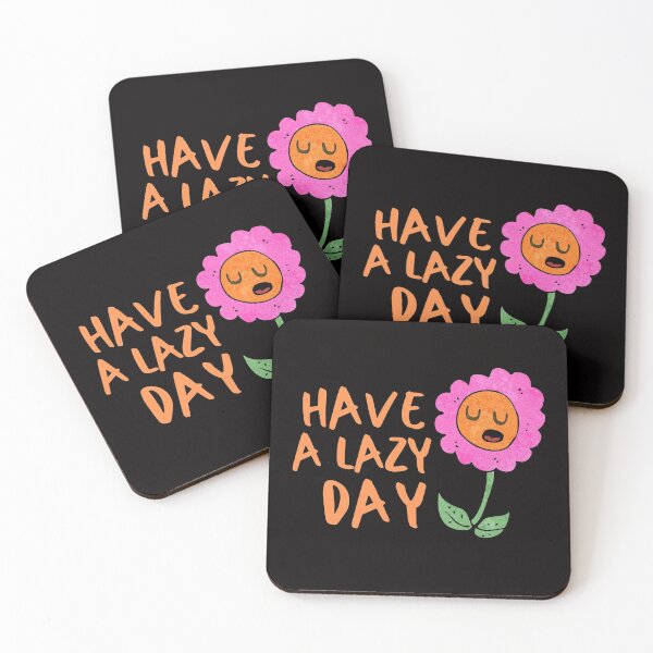 Item preview, Lazy Day Flower Introvert Awkward Relax Cute Funny Sarcastic Happy Fun Inspirational Gift designed and sold by EpsilonEridani.