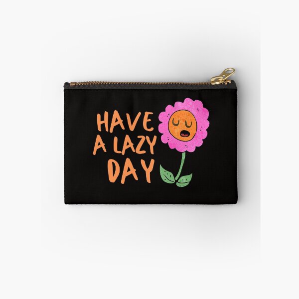 Item preview, Lazy Day Flower Introvert Awkward Relax Cute Funny Sarcastic Happy Fun Inspirational Gift designed and sold by EpsilonEridani.