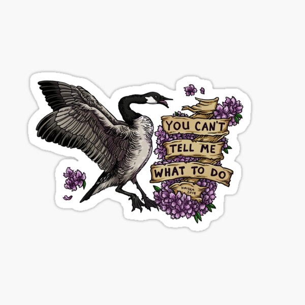 Item preview, You Can't Tell Me What To Do designed and sold by KIRISKA.
