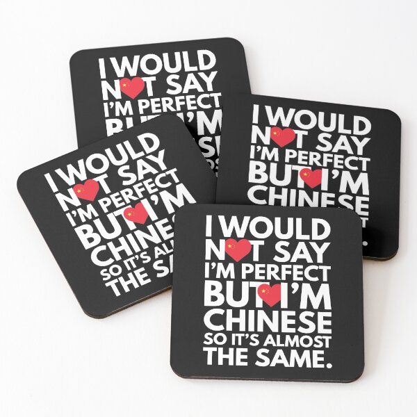 Item preview, Not Saying I am Perfect, But I am Chinese, It is almost the Same. designed and sold by elhefe.