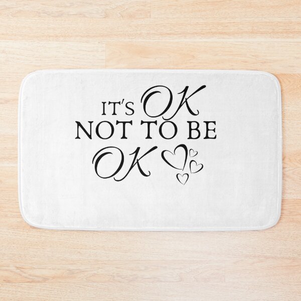 Item preview,  Its Ok Not To Be Ok designed and sold by Echo Store.