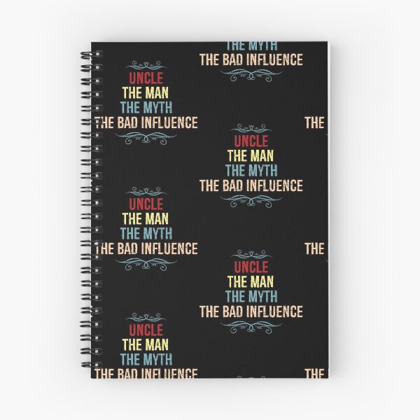 Item preview, Uncle The Man The Myth The Bad Influence designed and sold by eulonix.