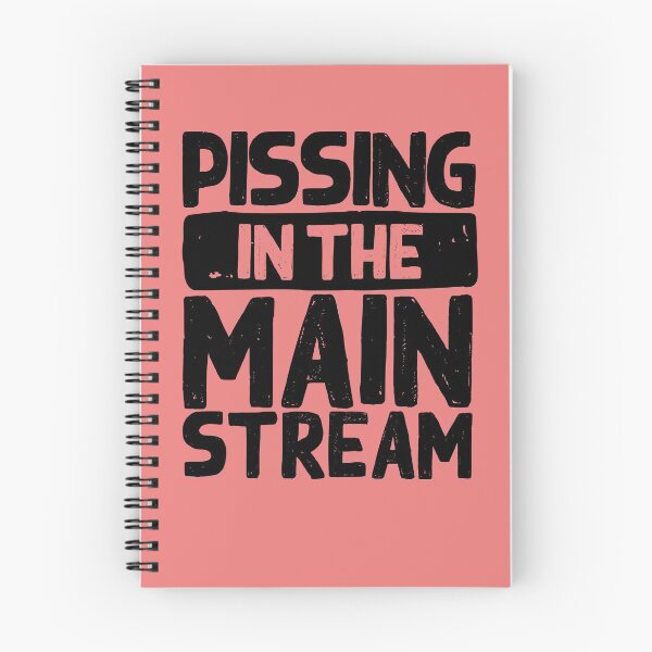 Item preview, Pissing in the mainstream designed and sold by RAWWR.