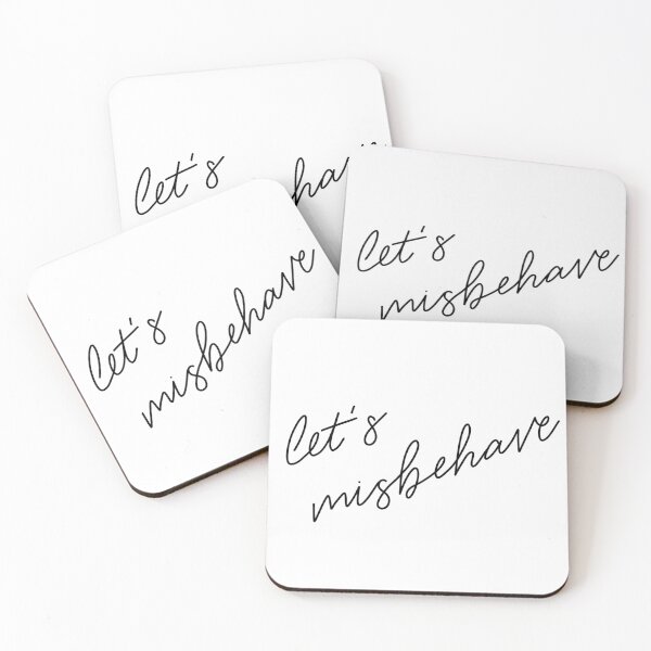 Item preview, Let’s Misbehave Calligraphy designed and sold by smurphy28.