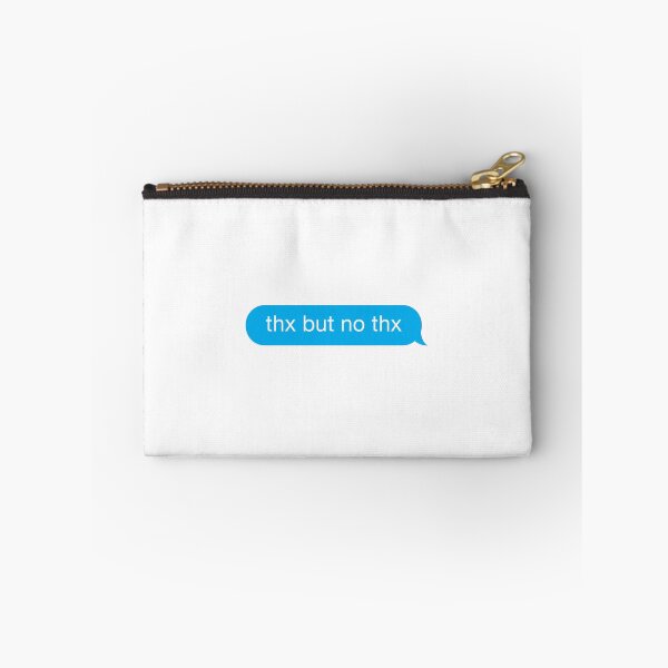 Item preview, Thanks but no thanks designed and sold by JenaSalvatore.