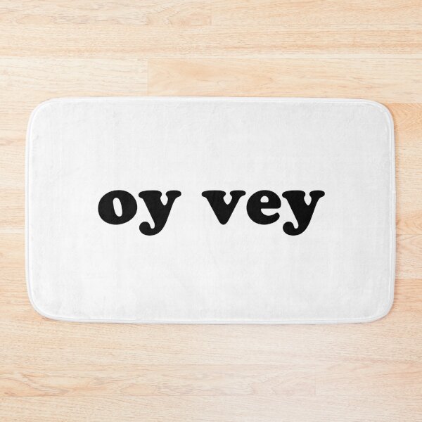 Item preview, oy vey designed and sold by MadEDesigns.