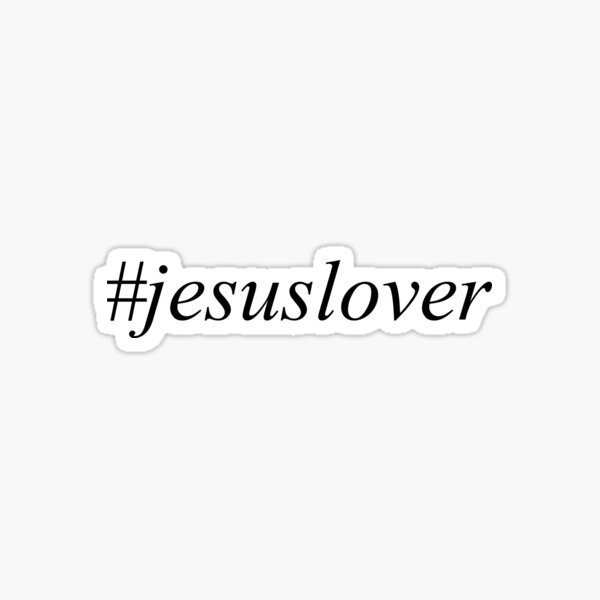 Item preview, #jesuslover designed and sold by joycefulmama.