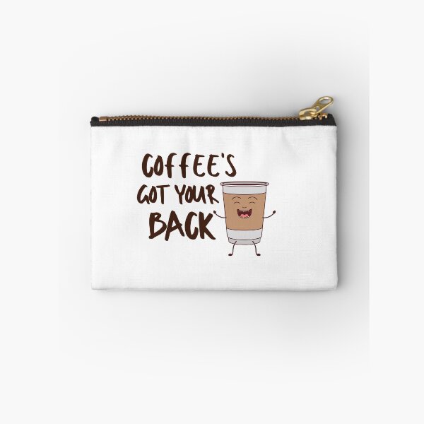 Item preview, Coffee's Got Your Back Sweet Dessert Love Sugar Food Foodie Cute Funny Happy Sarcastic Gift designed and sold by EpsilonEridani.