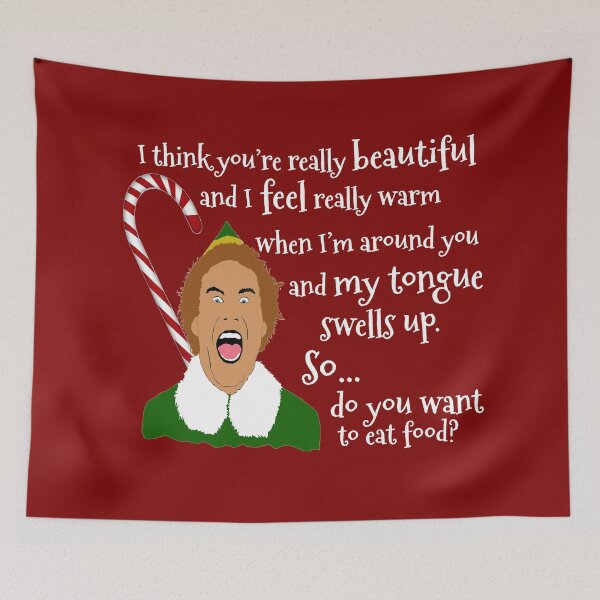 Item preview,  Buddy the Elf Funny Quotes designed and sold by MephobiaDesigns.