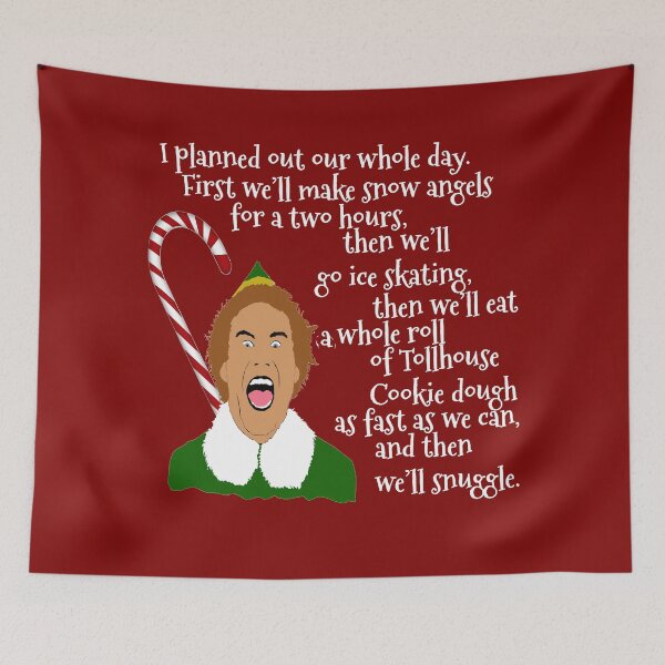 Item preview, Buddy The Elf Quotes designed and sold by MephobiaDesigns.