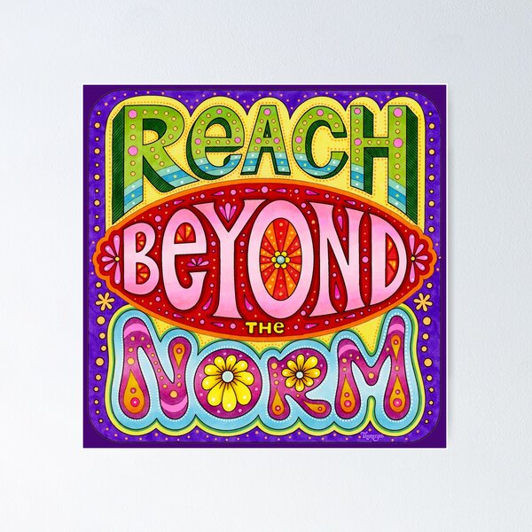 Item preview, Reach beyond the norm - Colorful hand-lettering art by Thaneeya McArdle designed and sold by Thaneeya McArdle.