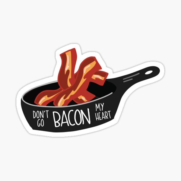Aperçu de l'œuvre N'y allez pas mon coeur autocollant amoureux du bacon créée et vendue par logankinkade.