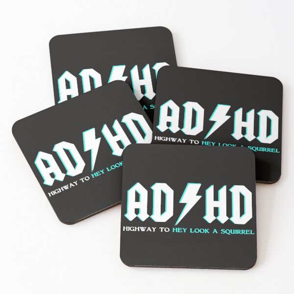 Item preview, ADHD Highway To Hey Look A Squirrel designed and sold by rickyroekowski.