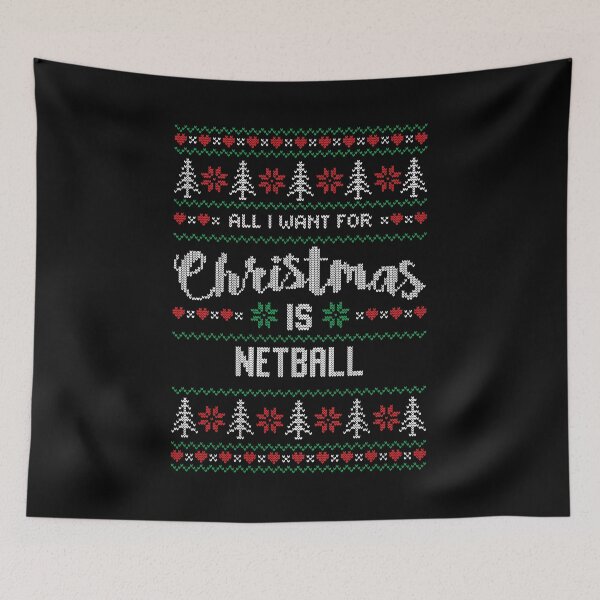 Item preview, All I Want For Christmas Is Netball designed and sold by teesaurus.