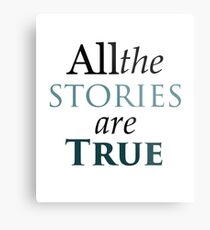 All The Stories Are True Metallbild