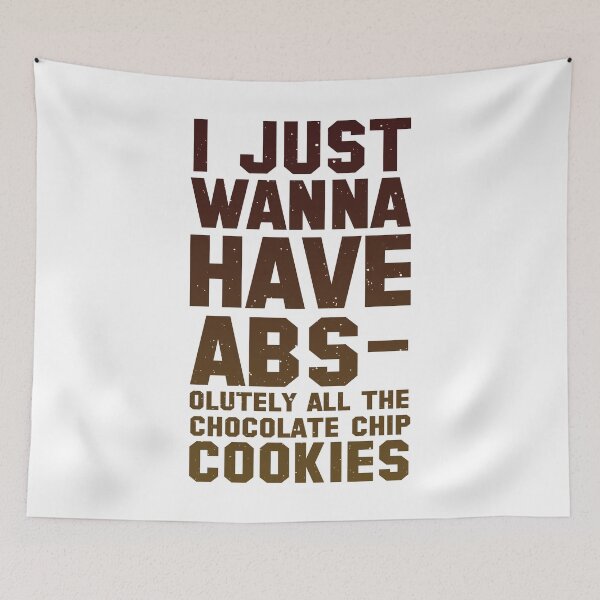 Item preview, I Just want ABSolutely all the chocolate chip cookies designed and sold by Visualsplendors.