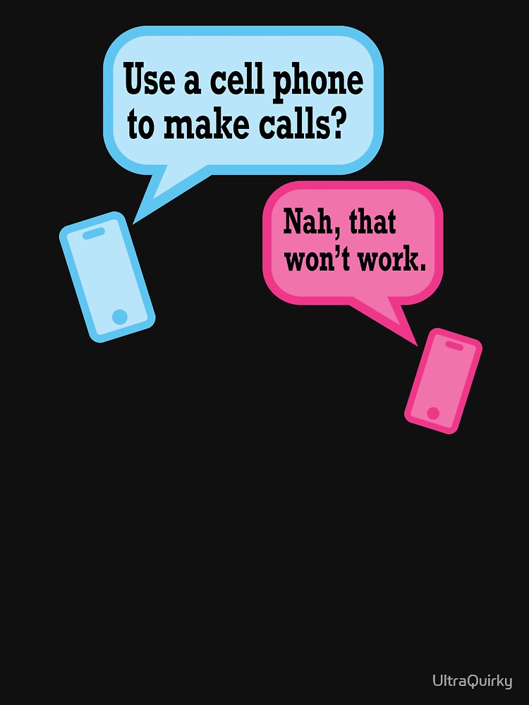 Teens and Phones. Humor for Gen Y and Gen Z. by UltraQuirky