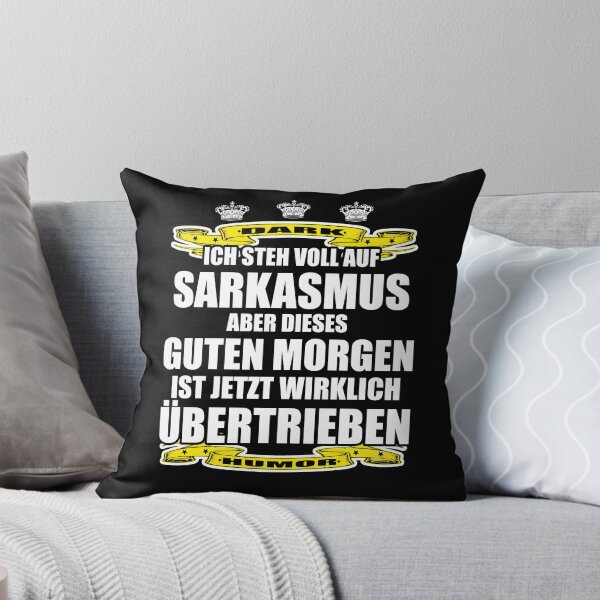 Item preview, Funny saying good morning sarcasm designed and sold by shurikaner.