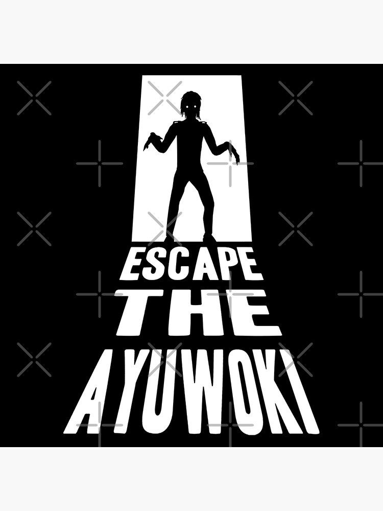 escape the ayuwoki cory