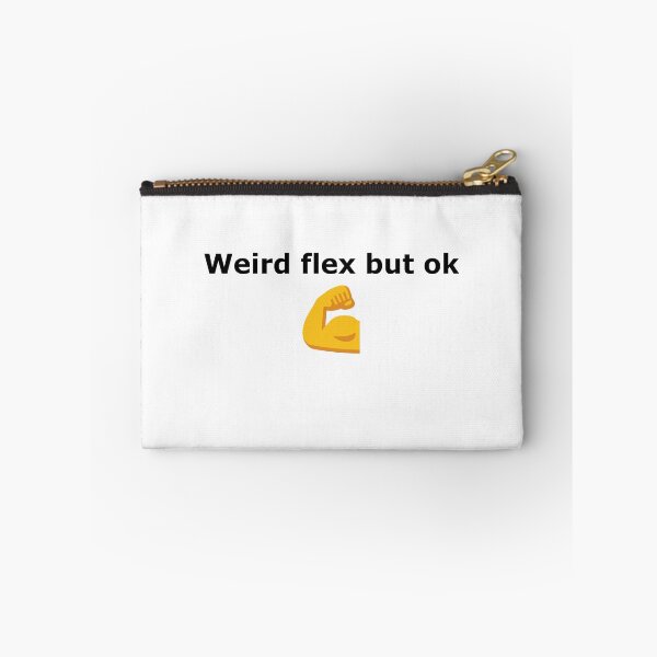 Item preview, Weird flex but ok emoji meme designed and sold by Photoshophreak.