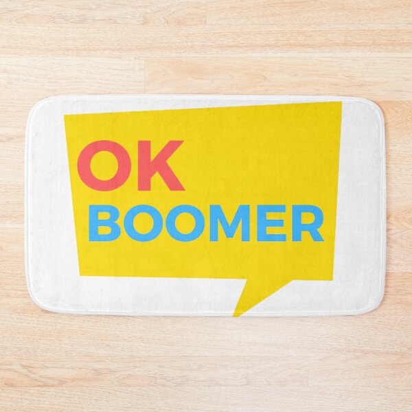 Item preview, OK BOOMER designed and sold by nxtleveldesign.