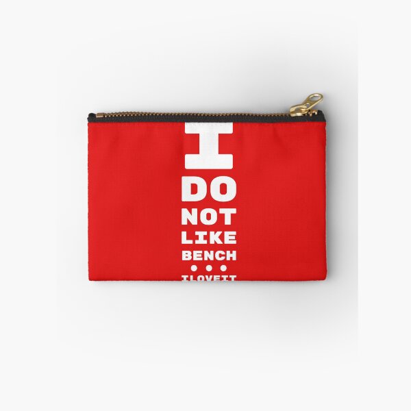Item preview, I DO NOT LIKE BENCH... I LOVE IT! | EYE TEST CHART designed and sold by ChristophZombie.
