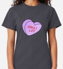 Feministische Valentinsgruß-Süßigkeits-Herzen, einzelnes Leben Classic T-Shirt