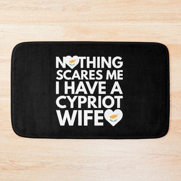 Item preview, Nothing Scares Me, I Have Cypriot Wife designed and sold by HelloFromAja.
