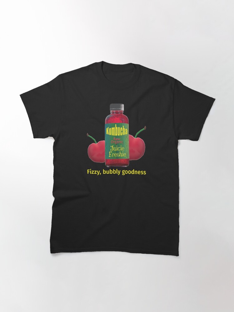 Alternate view of Kombucha. Fizzy Bubbly Goodness. Classic T-Shirt