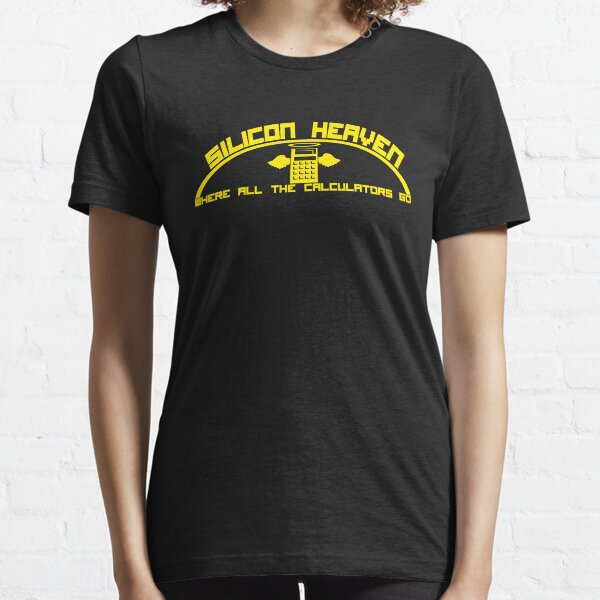 Silicon Heaven. Where All The Calculators Go. Essential T-Shirt