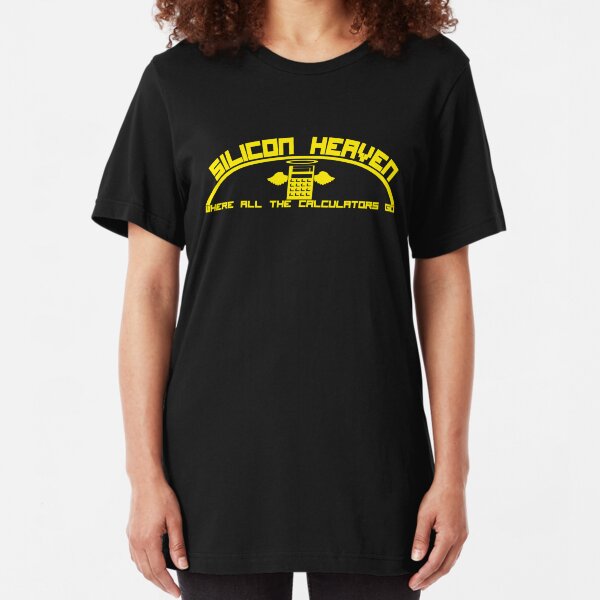 Silicon Heaven. Where All The Calculators Go. Slim Fit T-Shirt