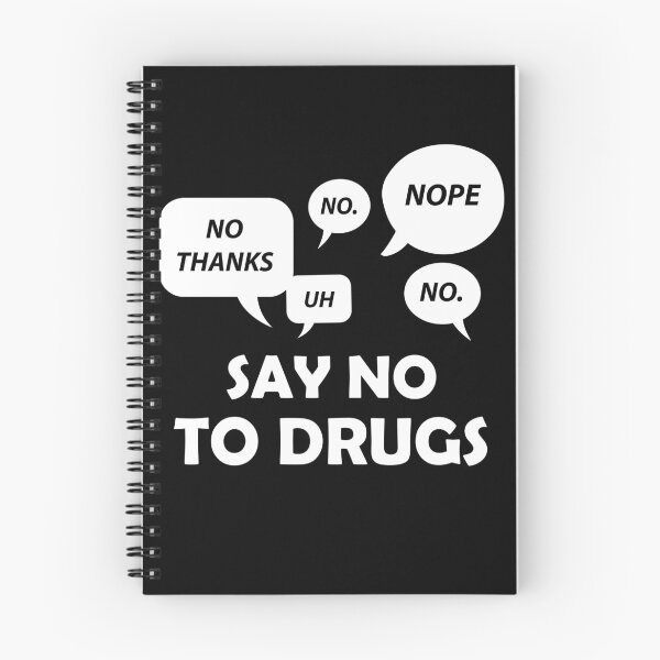 Item preview, Say No To Drugs designed and sold by TeeFlamma.