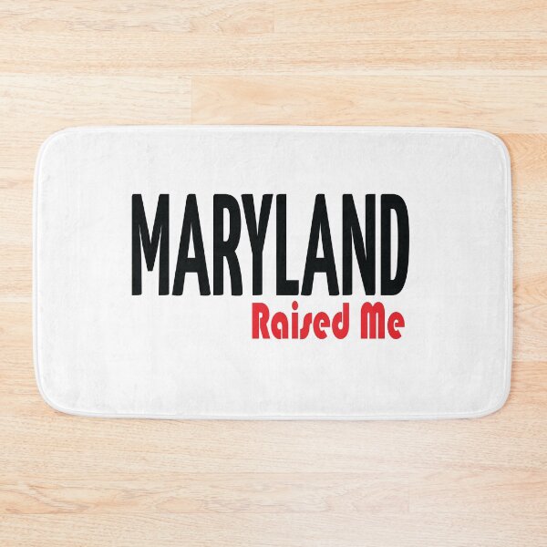 Item preview, Maryland Raised Me designed and sold by ProjectX23.