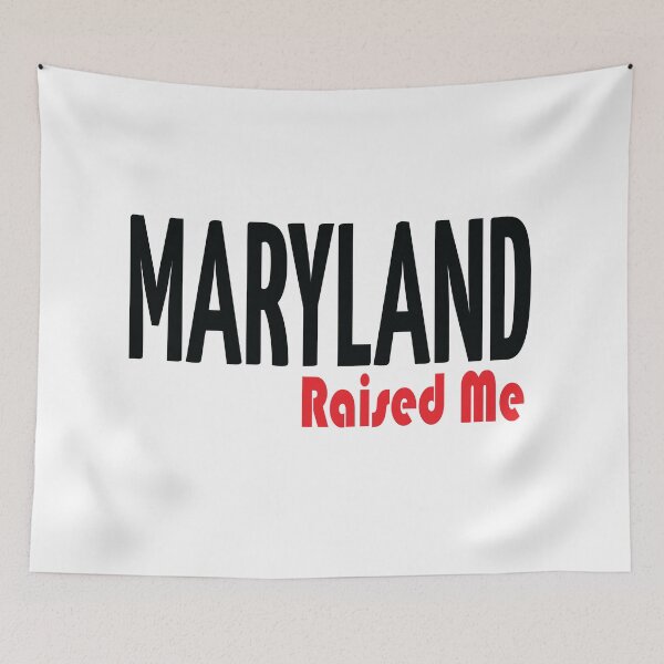 Item preview, Maryland Raised Me designed and sold by ProjectX23.