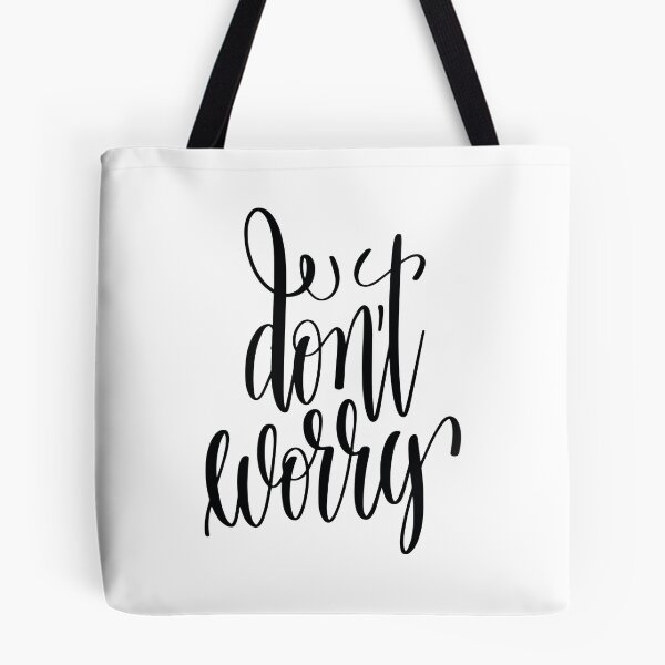 Item preview, Don't Worry Inspirational Quotes designed and sold by ProjectX23.