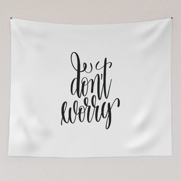 Item preview, Don't Worry Inspirational Quotes designed and sold by ProjectX23.