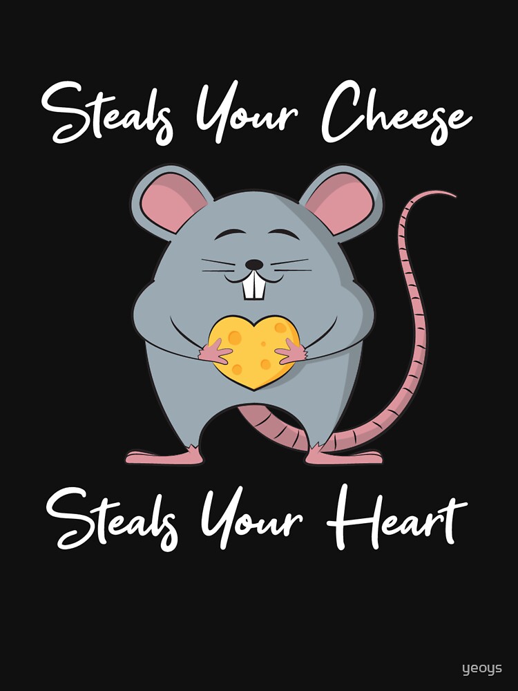 Steals Your Cheese Steals Your Heart - Rat Mom von yeoys