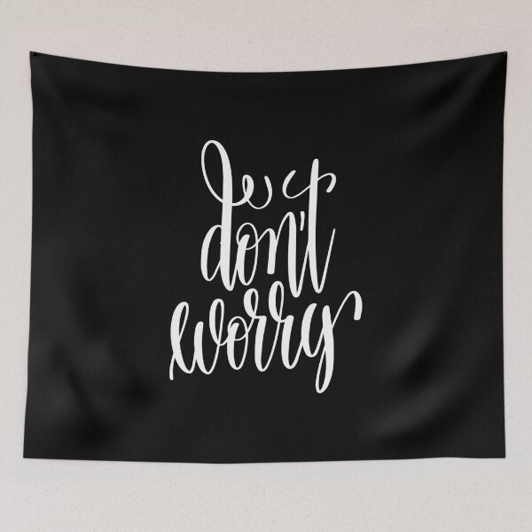 Item preview, Don't Worry Inspirational Quotes designed and sold by ProjectX23.
