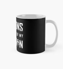 Weapons are a part of my Religion Classic Mug