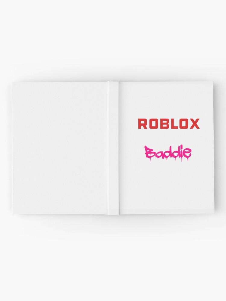 Roblox Baddie Phone Case And Other Featured Items 3 Hardcover Journal By Floatingair Redbubble - baddie outfit bottom pink roblox