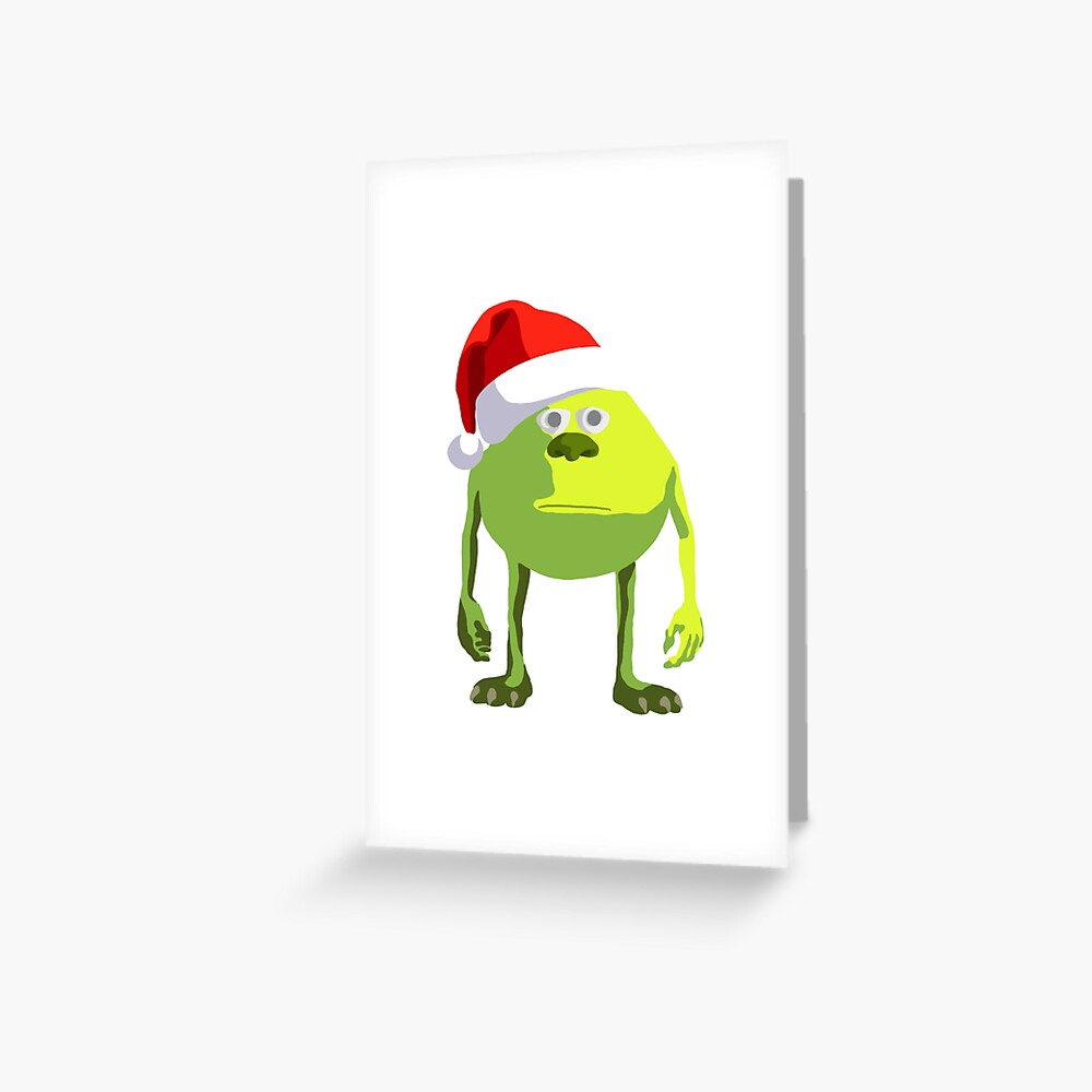 &quot;Mike Wazowski face swap meme- Christmas&quot; Greeting Card by lockstrider