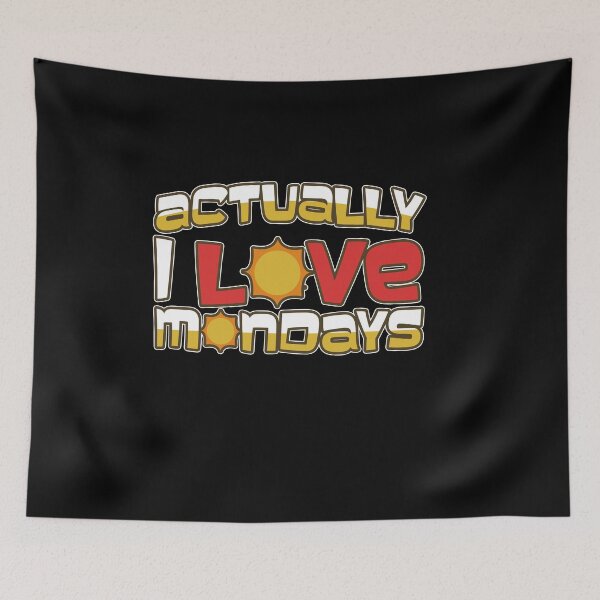 Item preview, Actually, I love mondays. designed and sold by OVMEngemann.