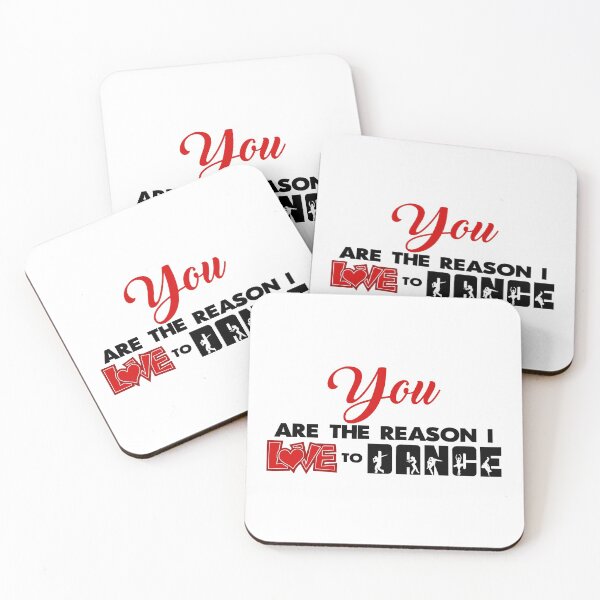 Item preview, You are the reason I love to dance designed and sold by OVMEngemann.