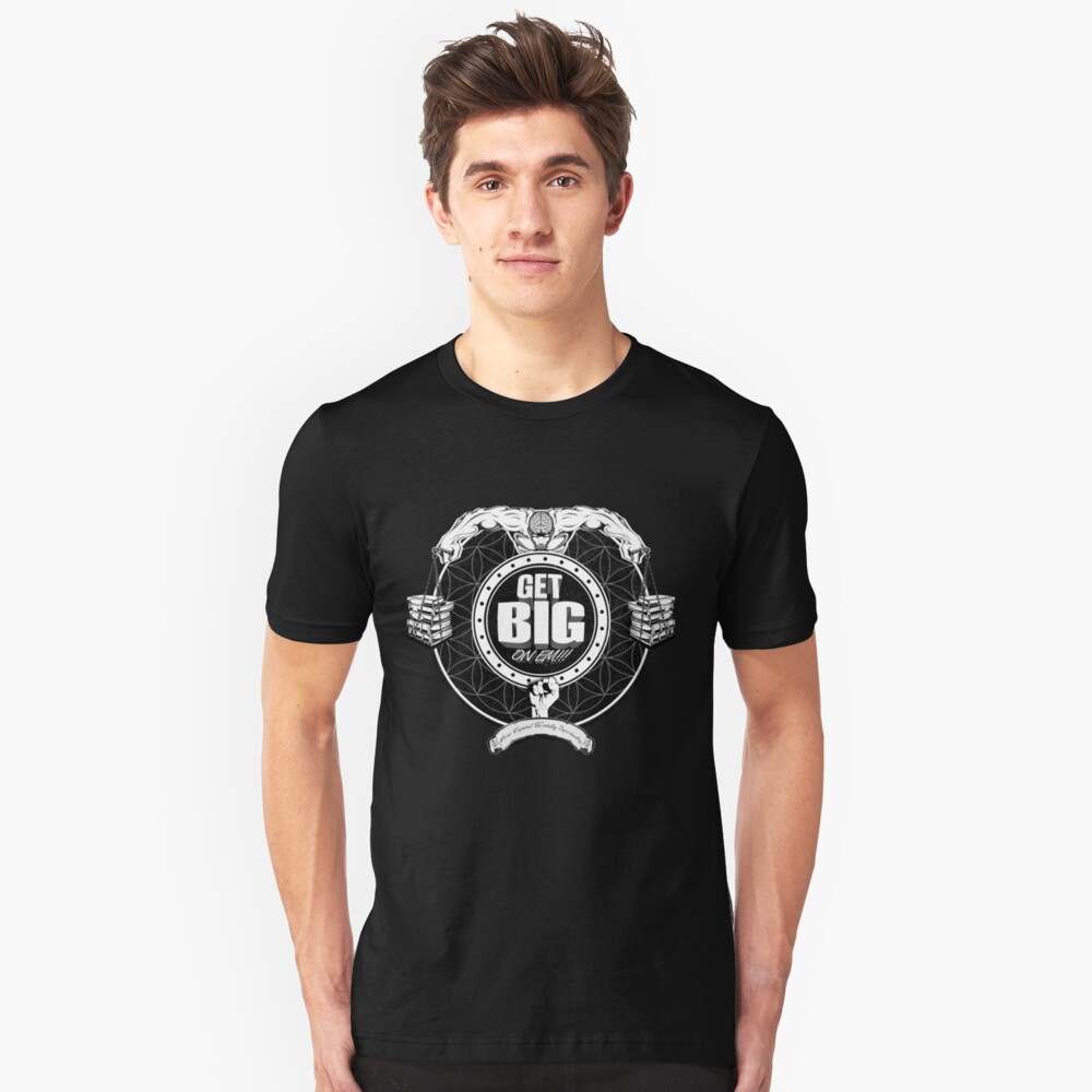 Get Big On 'Em!!! - BLACK Slim Fit T-Shirt