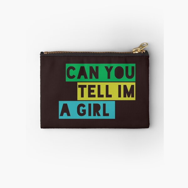 Item preview, can you tell im a girl designed and sold by odzi.