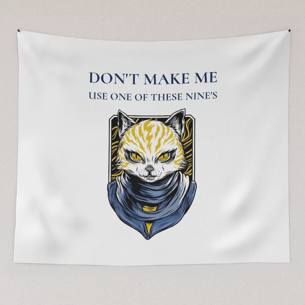 Item preview, Don't Make Me Use One Of These Nine's  designed and sold by Jacksonso.