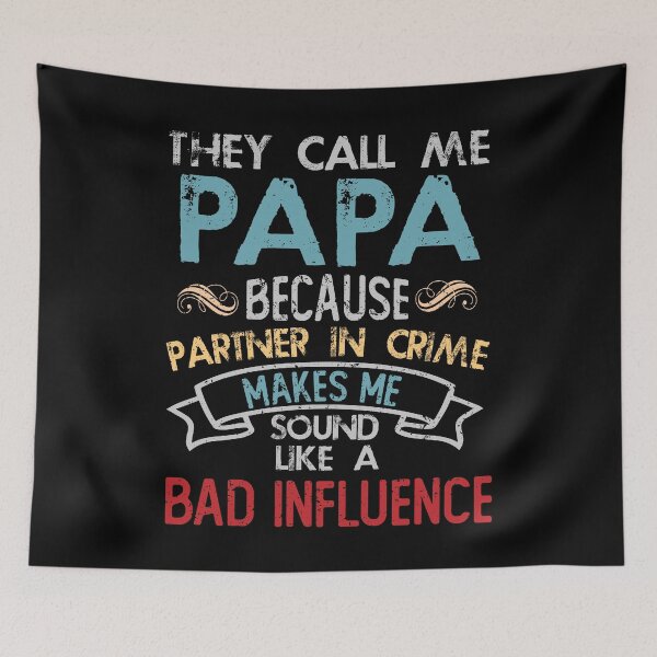 Item preview, They Call Me Papa designed and sold by eulonix.