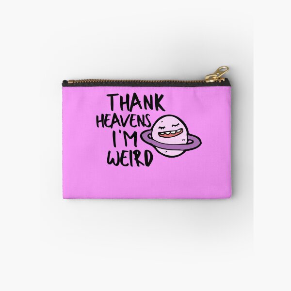 Item preview, Thank Heavens I'm Weird Introvert Awkward Relax Cute Funny Sarcastic Happy Fun Inspirational Gift designed and sold by EpsilonEridani.
