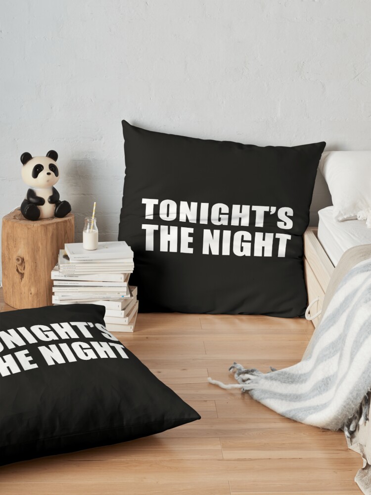 Alternate view of Tonight's The Night (Black) Floor Pillow